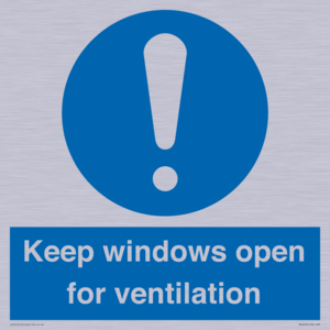 Keep windows open for ventilation